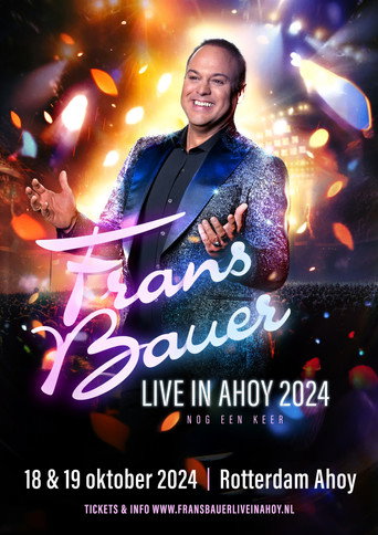 Movie poster for Frans Bauer: Live in Ahoy 2024 (2024)