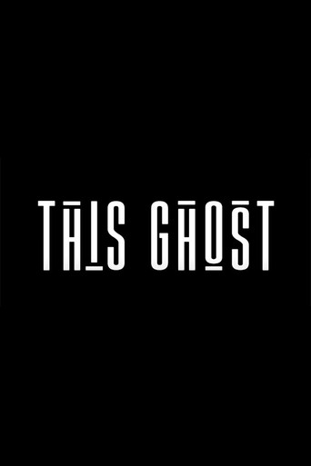 Movie poster for This Ghost (2023)