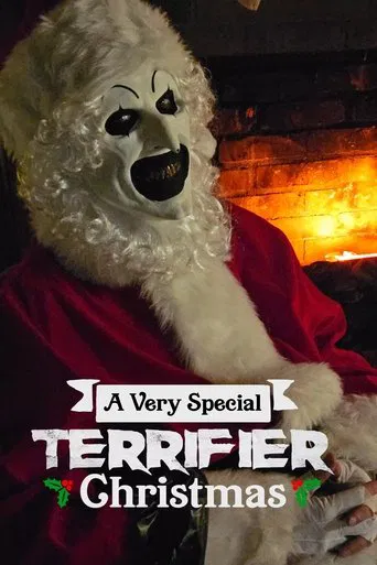 Movie poster for A Very Special Terrifier Christmas (2024)