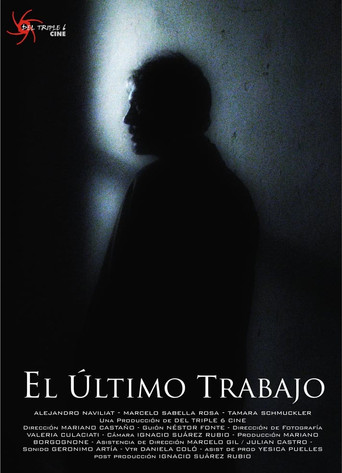 Movie poster for El último trabajo