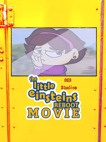 Movie poster for The Little Einsteins Reboot Movie