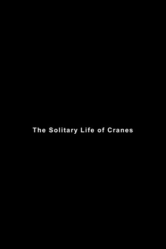 Movie poster for The Solitary Life of Cranes (2008)