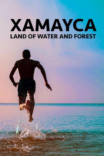 Movie poster for Xamayca: Land of Water and Forest (2020)