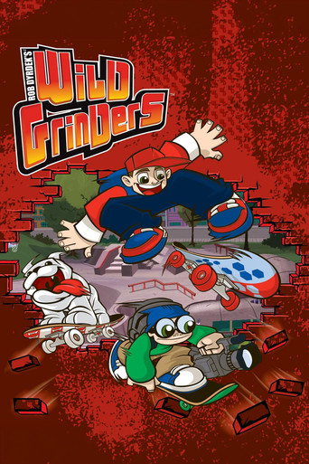 Series poster for Wild Grinders (2012)