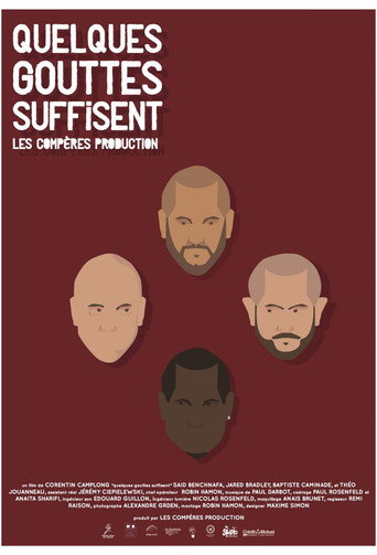 Movie poster for Quelques gouttes suffisent (2015)