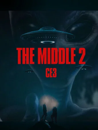 Movie poster for The Middle 2-CE3 (2024)