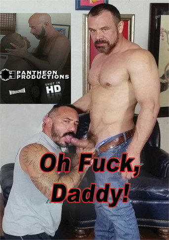 Movie poster for Oh Fuck, Daddy! (2017)
