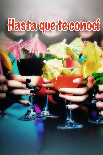 Movie poster for Hasta que te conocí (2013)
