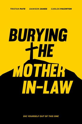Movie poster for Burying The Mother In-Law (2019)