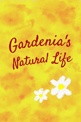 Movie poster for Gardenia's Natural Life (2020)