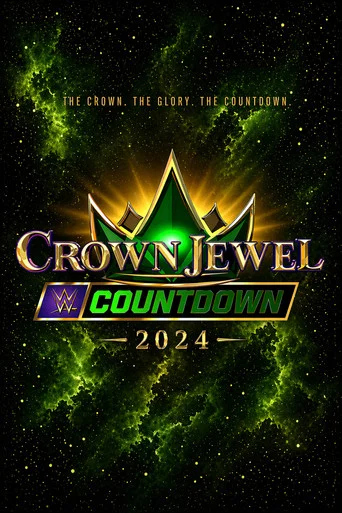 Movie poster for WWE Crown Jewel: Countdown (2024)
