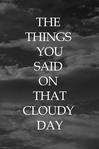 Movie poster for The Things You Said On That Cloudy Day (2024)