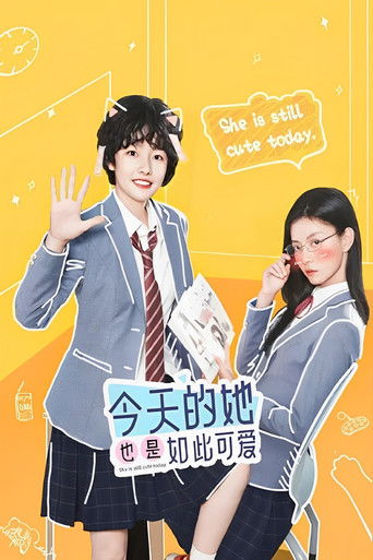 She Is Still Cute Today poster