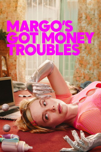 Margo's Got Money Troubles poster