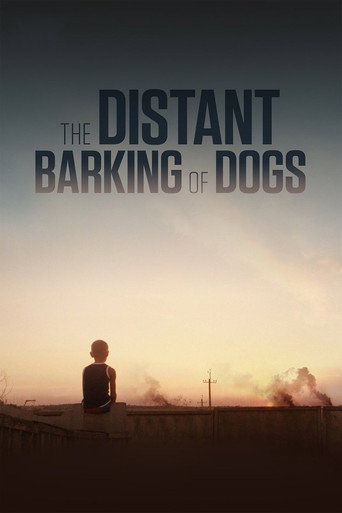 Movie poster for The Distant Barking of Dogs (2017)