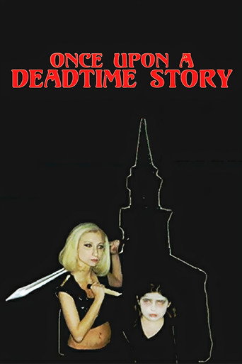 Movie poster for Once Upon a Deadtime Story (2015)