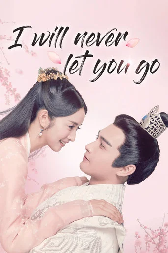 Series poster for I Will Never Let You Go (2019)