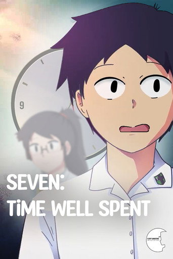 Series poster for Seven: Time Well Spent (2022)