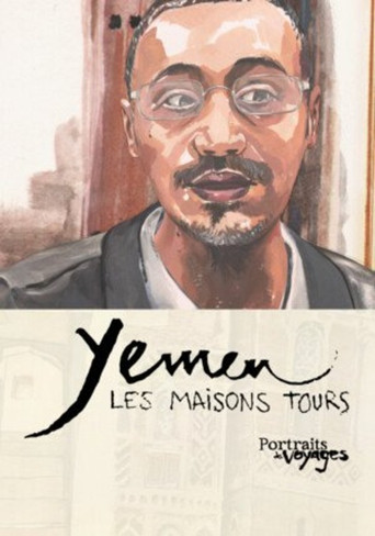 Movie poster for Portraits de Voyages Yémen : Les Maisons tours (2013)