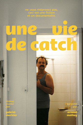 Movie poster for Une Vie de Catch