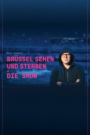 Movie poster for Nico Semsrott: Brüssel sehen und sterben - Die Show