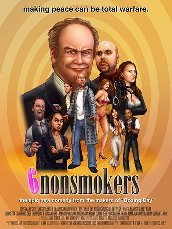 Movie poster for 6 Nonsmokers (2013)