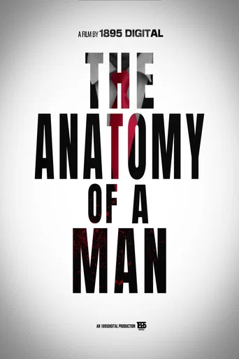 Movie poster for The Anatomy of A Man (2027)