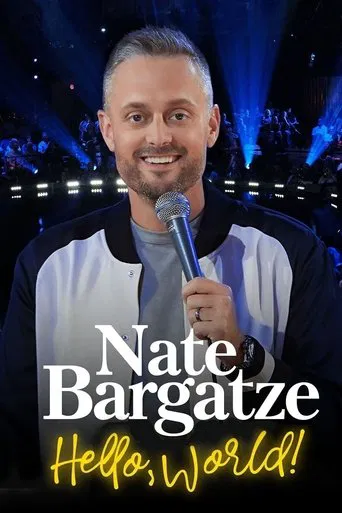 Movie poster for Nate Bargatze: Hello World (2023)