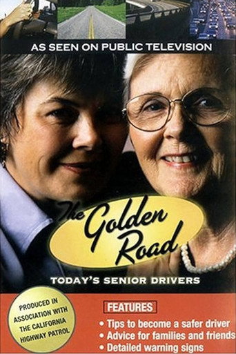 Movie poster for Golden Road: Today's Senior Drivers (2004)