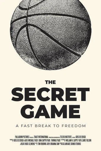 Movie poster for The Secret Game: A Fast Break to Freedom (2024)