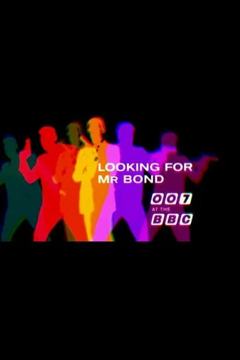 Movie poster for Looking for Mr Bond: 007 at the BBC (2015)