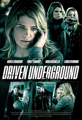 Movie poster for Driven Underground (2015)