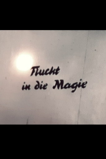 Movie poster for Flucht in die Magie