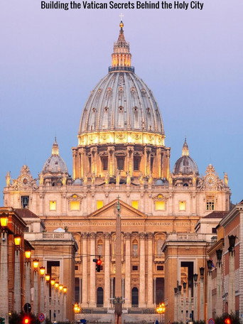 Movie poster for Building the Vatican: Secrets Behind the Holy City (2022)