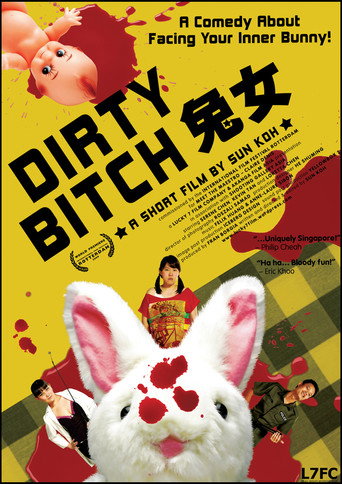 Movie poster for Dirty Bitch (2009)