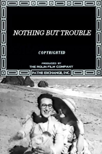 Movie poster for Nothing But Trouble (1918)