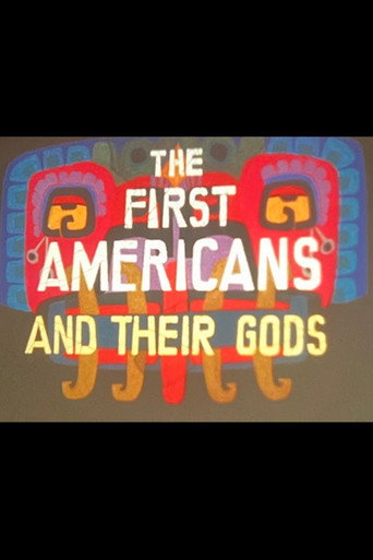 Movie poster for First Americans (Part I): And Their Gods (1969)