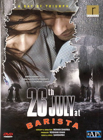 Movie poster for 26th July At Barista (2008)