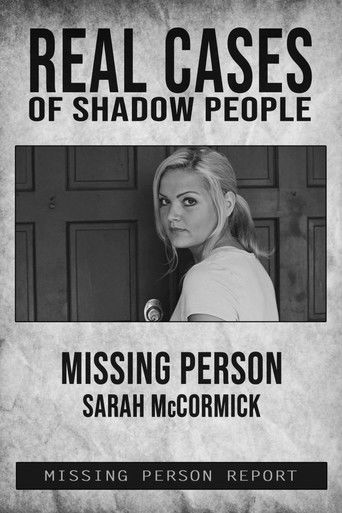 Movie poster for Real Cases of Shadow People: The Sarah McCormick Story (2019)