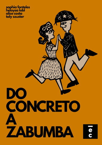Movie poster for DO CONCRETO A ZABUMBA