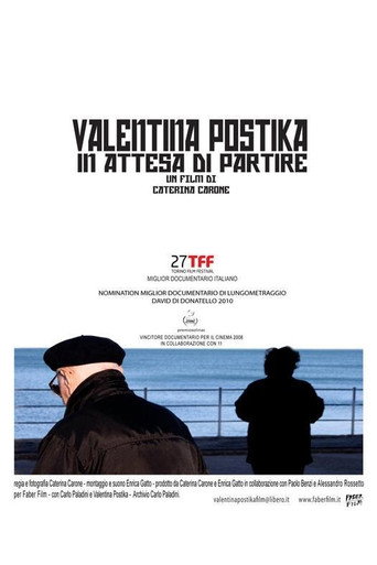 Movie poster for Valentina Postika in attesa di partire (2009)