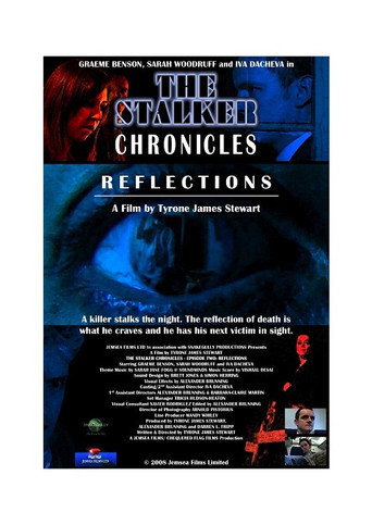 Movie poster for The Stalker Chronicles: Episode Two - Reflections (2008)