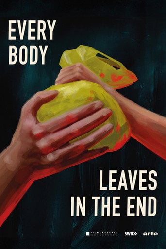Movie poster for Everybody Leaves in the End (2023)