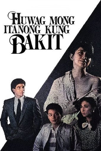 Movie poster for Huwag Mong Itanong Kung Bakit (1988)