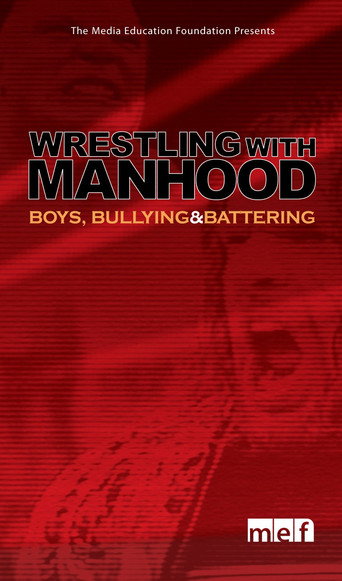 Movie poster for Wrestling with Manhood (2003)