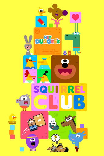 Hey Duggee's Squirrel Club poster