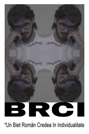 Movie poster for BRCI *A Broke Romanian Considered Individuality (2025)