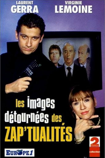 Movie poster for Les images détournées des zap'tualités (1996)