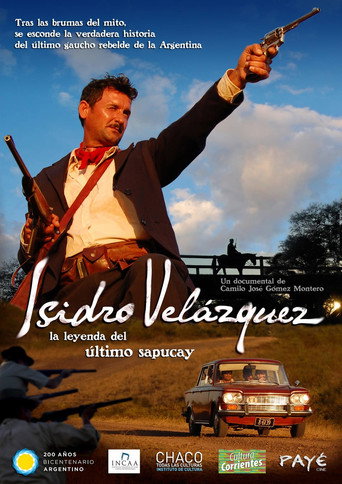 Movie poster for Isidro Velázquez, la leyenda del último sapucay (2012)