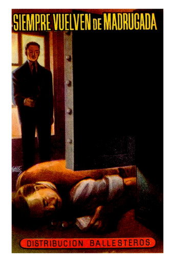 Movie poster for Siempre vuelven de madrugada (1949)
